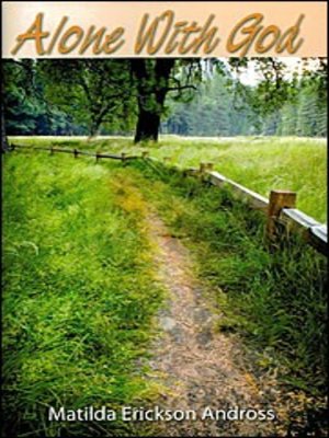 cover image of Alone With God